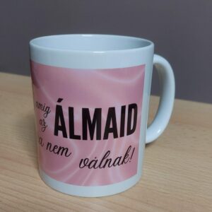 Álmodj, amíg az álmaid valóra nem válnak