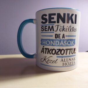 Senki sem tökéletes - Hondások